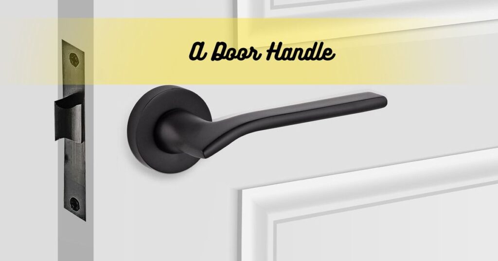 A Door Handle