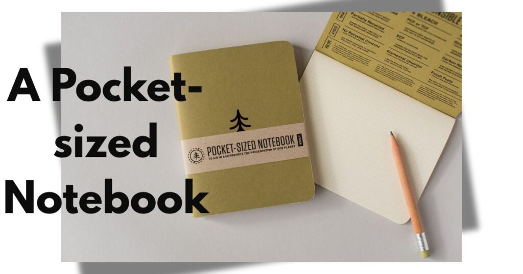 A Pocket-sized Notebook