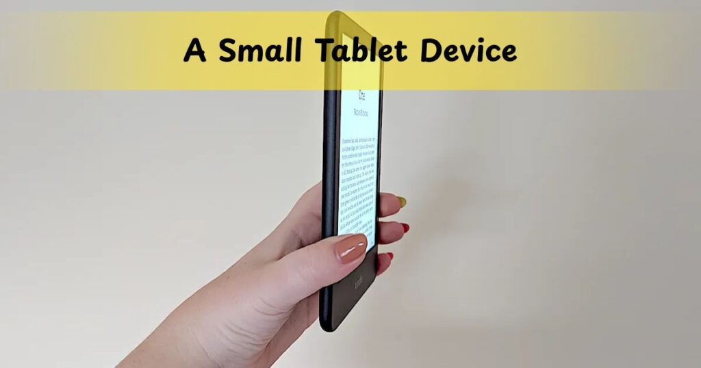 A Small Tablet Device