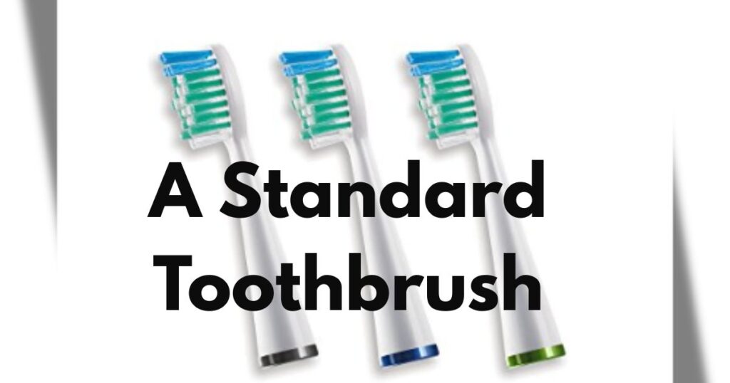 A Standard Toothbrush