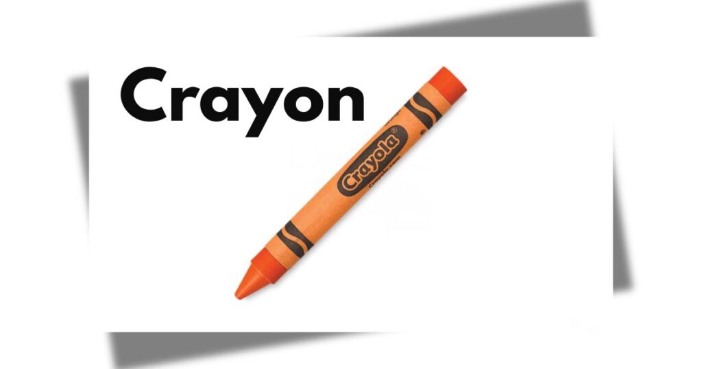 Crayon