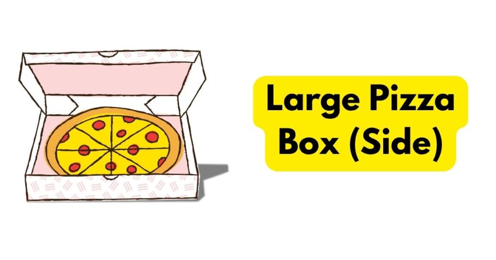 Large Pizza Box (Side)