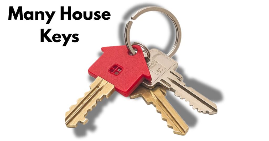 Many House Keys