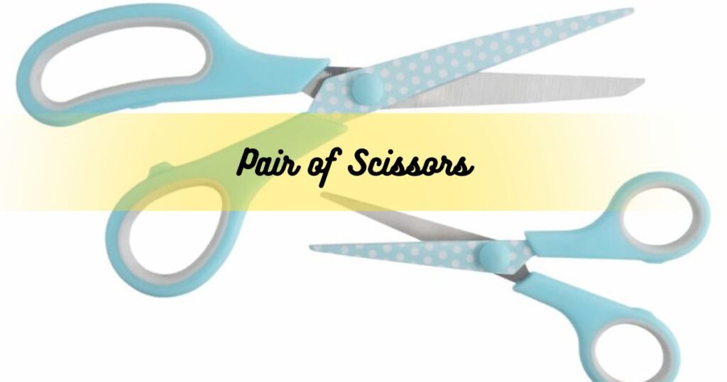 Pair of Scissors