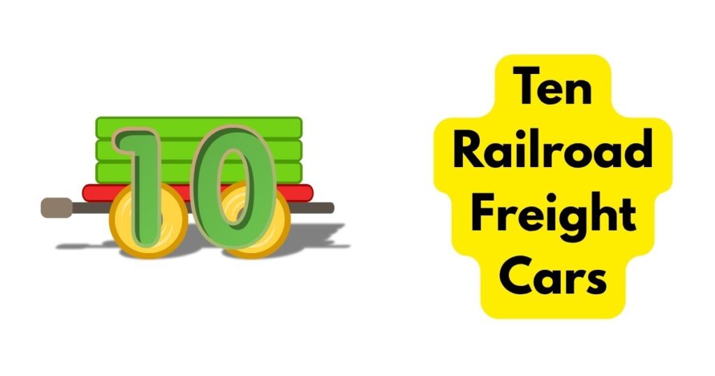 Ten Railroad Freight Cars