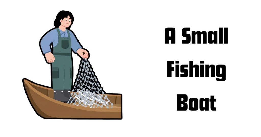 A Small Fishing Boat
