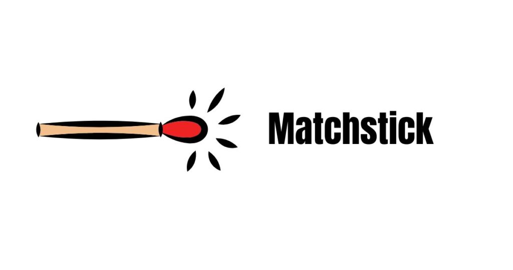 Matchstick