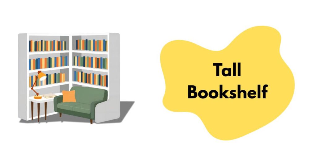 Tall Bookshelf